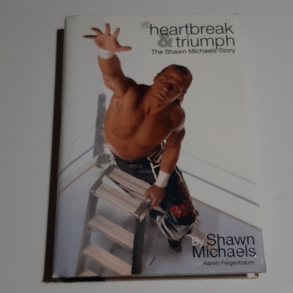 Heartbreak & triumph Shawn Michaels Book